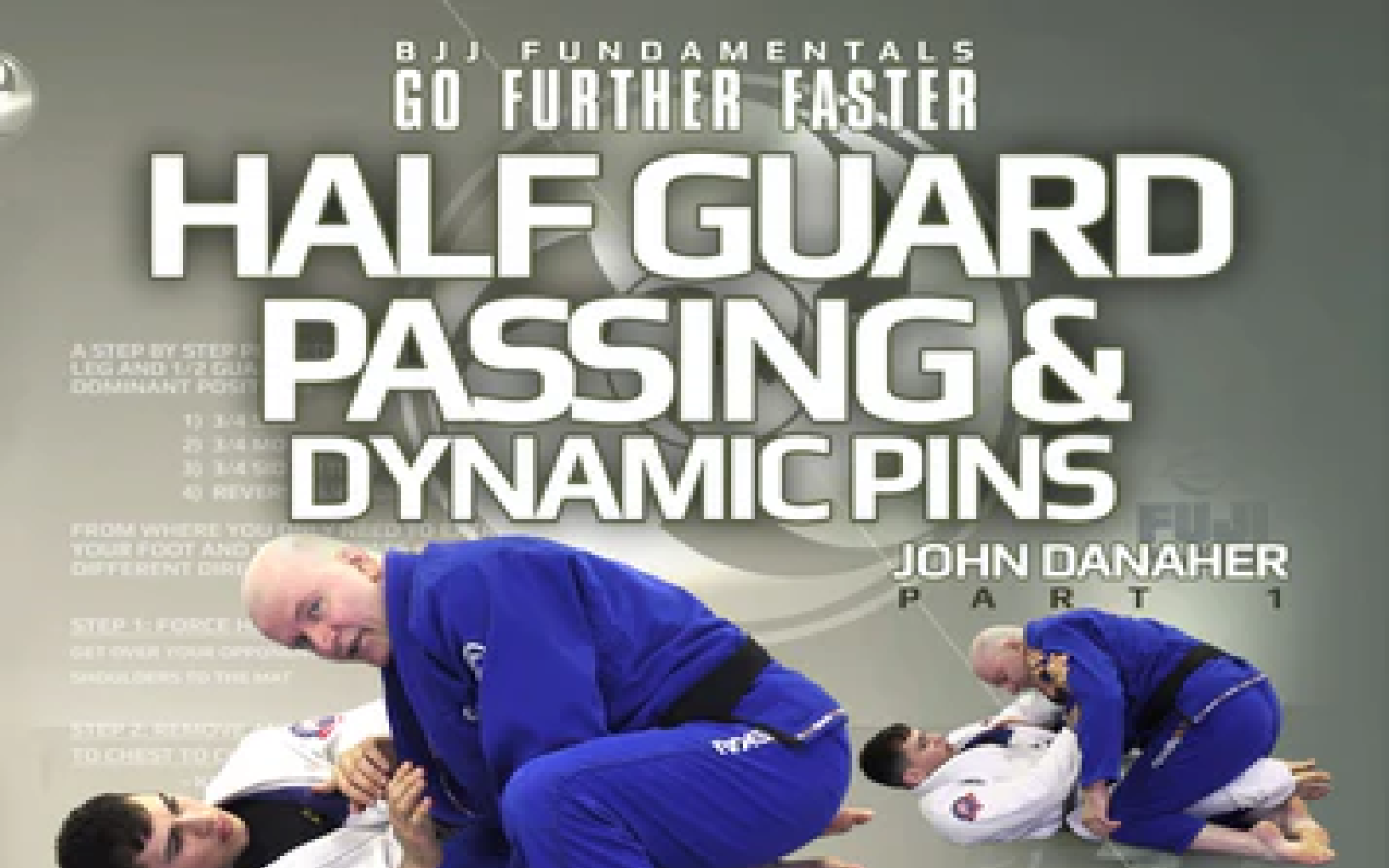 巴西柔术基础知识 更远更快:Half Guard Passing And Dynamic Pins  约翰ⷮŠ丹纳赫哔哩哔哩bilibili