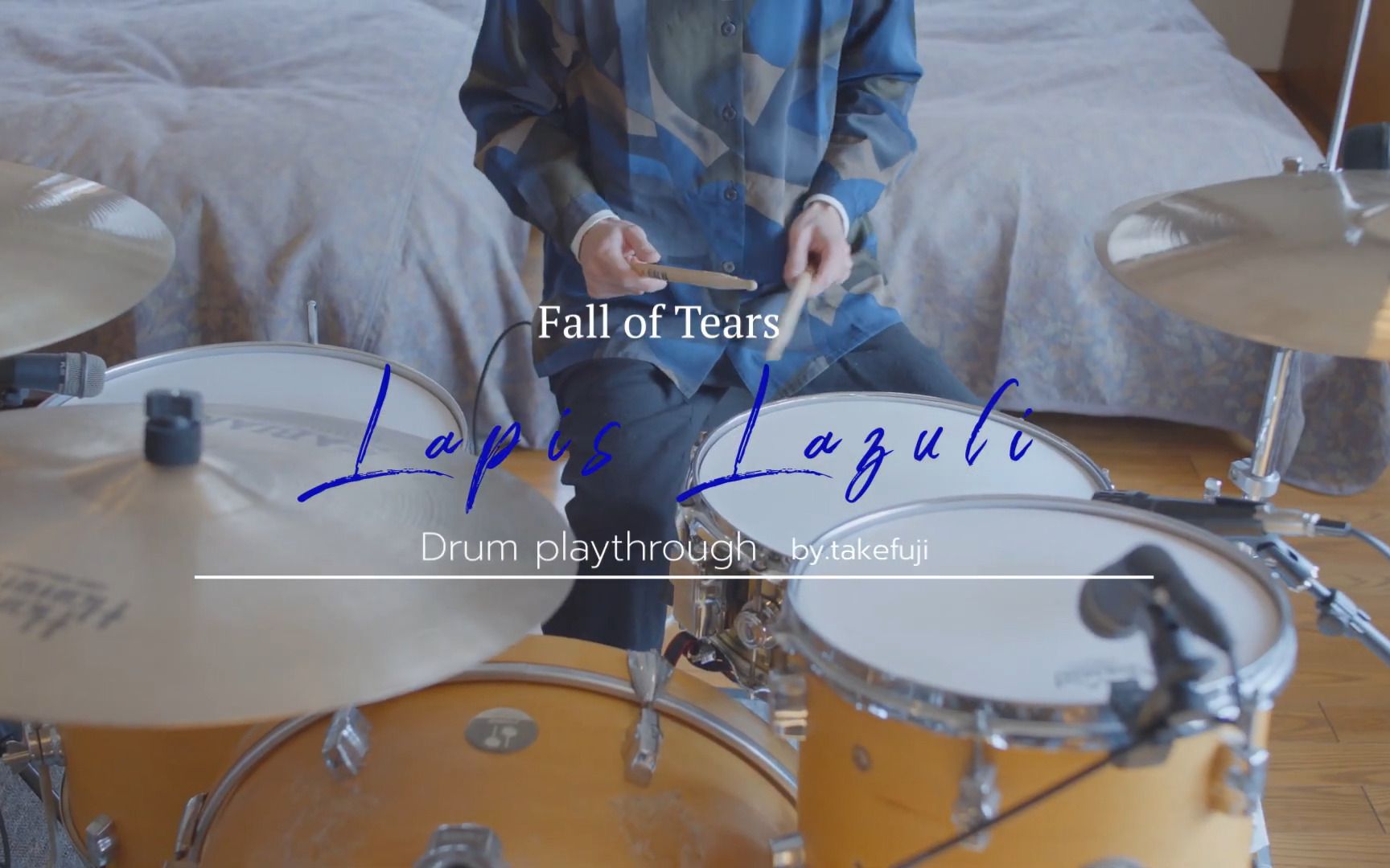 [图][搬运]Fall of Tears - Lapis Lazuli (Official Drum Playthrough)