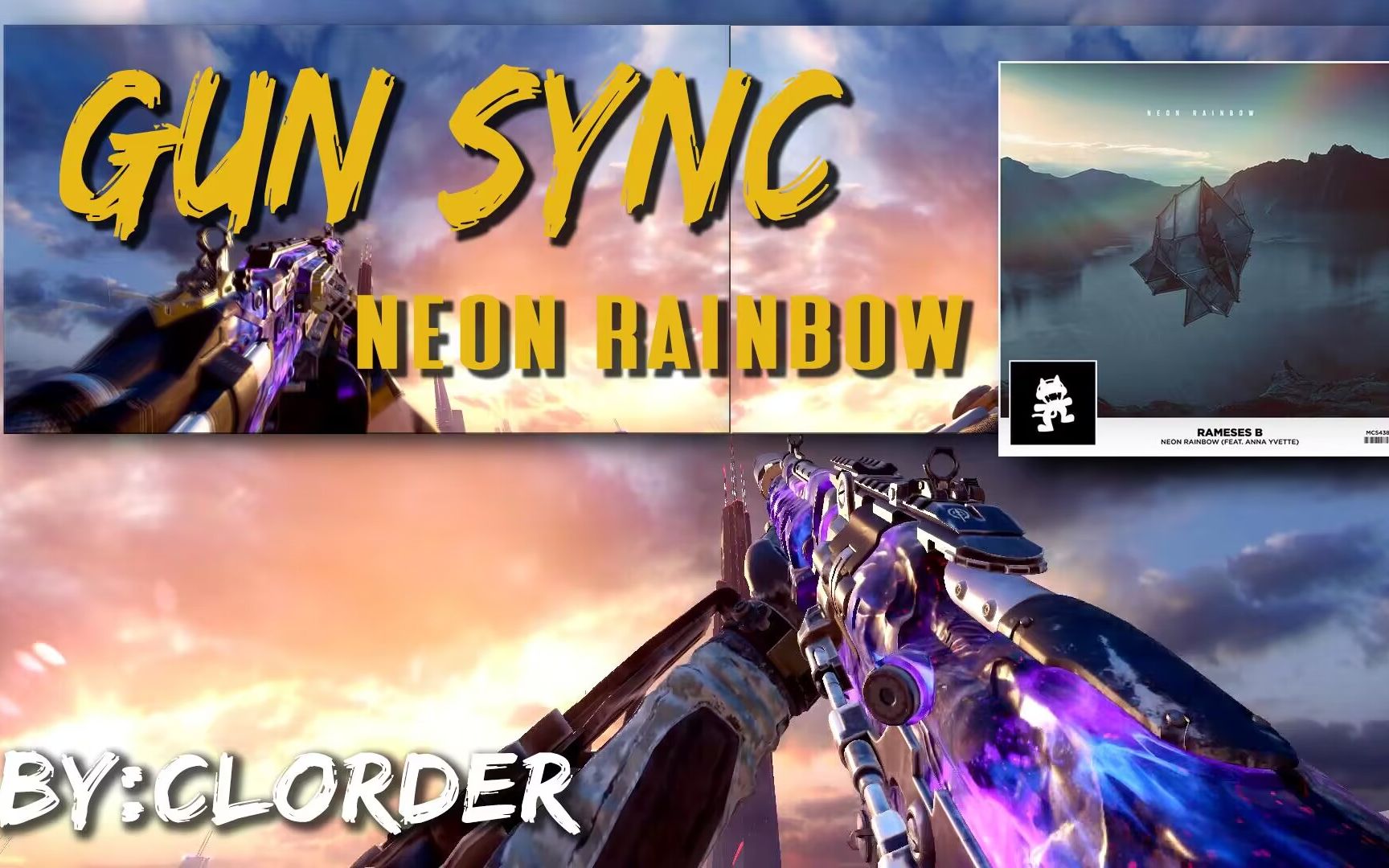 [图]【枪声音乐】Neon Rainbow(GUN SYNC/Clorder)