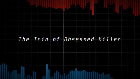 DustDust!Heroes Time Trio - The Trio of Obsessed Killer-哔哩哔哩
