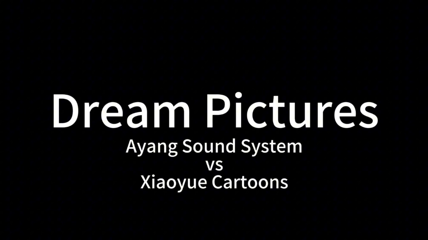 【原创个人曲/BGA】Dream Pictures-Ayang Sound System vs Xiaoyue Cartoons