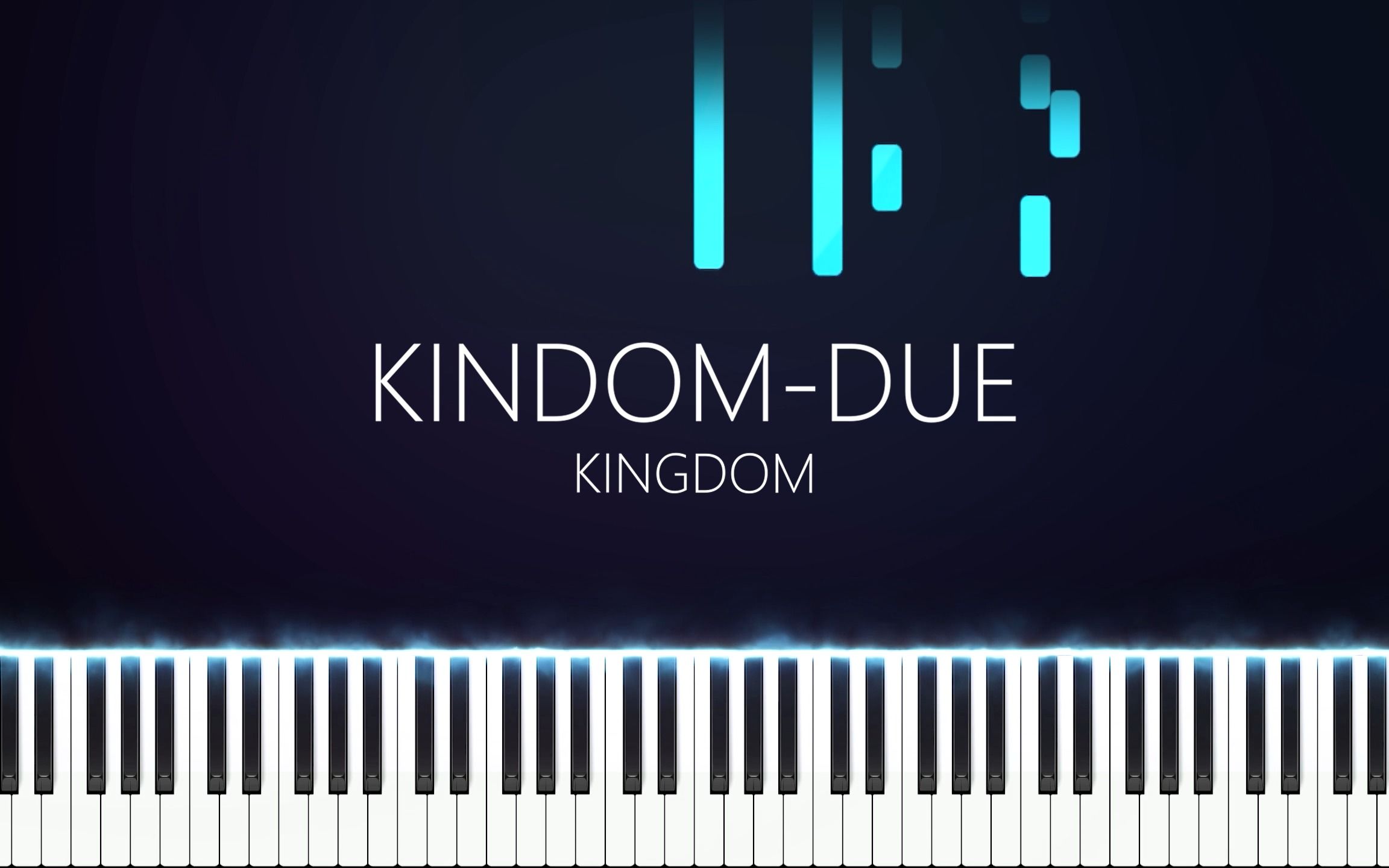 KINDOMDUE | 王者天下 | Synthesia | 钢琴 | 泽野弘之哔哩哔哩bilibili