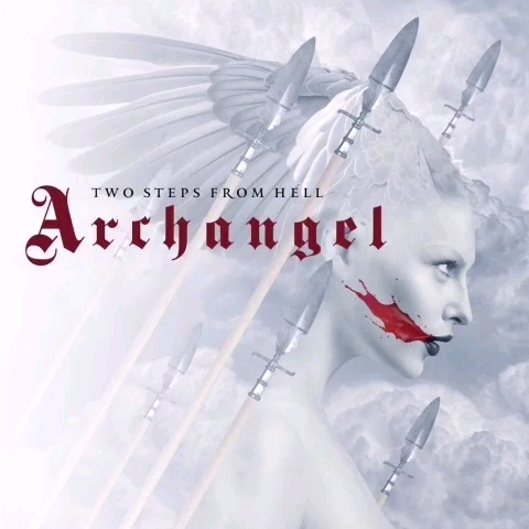 [图]【史诗音乐】：Archangel（大天使）-Two Steps From Hell〔50〕