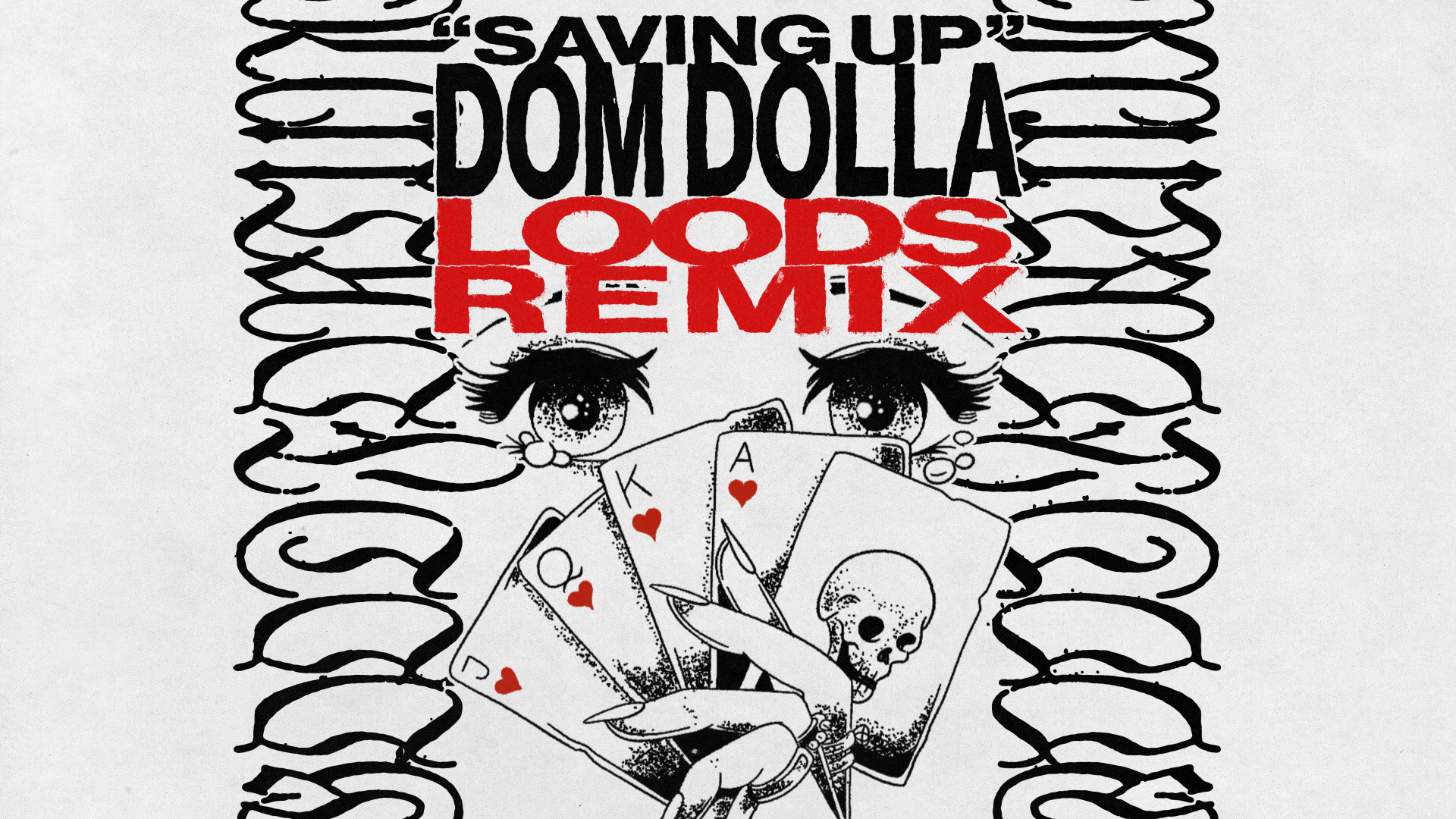 dom dolla「saving up (loods remix)」