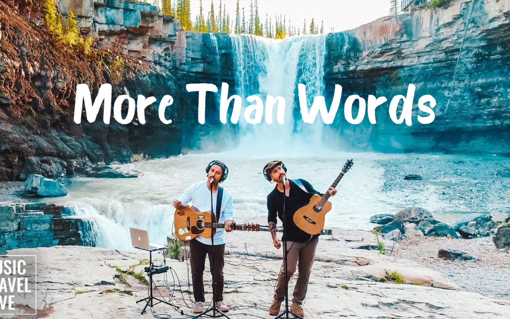 [图]𝟒𝐊开口跪|《More Than Words》歌声和风景融为一体!