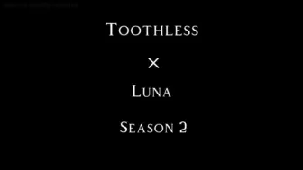 Download Video: Toothless×Luna 第二季 第5集（暂时完结）