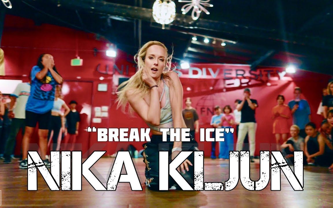 [图]【红房子】Nika Kljun编舞Break The Ice