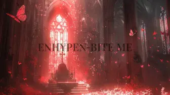 Download Video: 【ENHYPEN】2024金唱片bite me管弦乐版伴奏纯享｜重鼓点｜吸血鬼晚宴