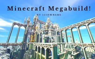 Download Video: 【Minecraft建筑鉴赏】巨型城堡宫殿 延迟摄影