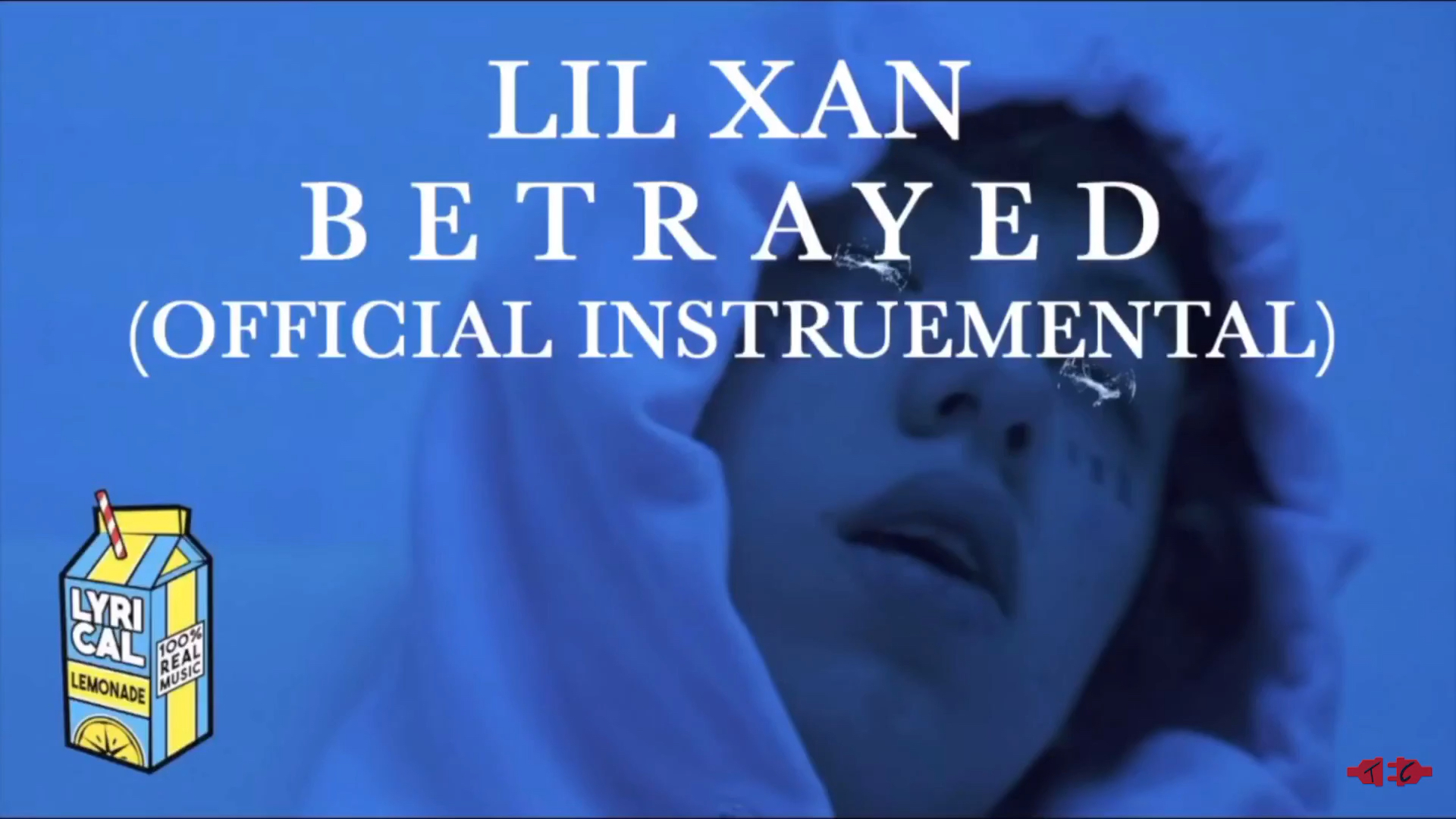 lil Xan 《betrayed》伴奏搬运哔哩哔哩bilibili