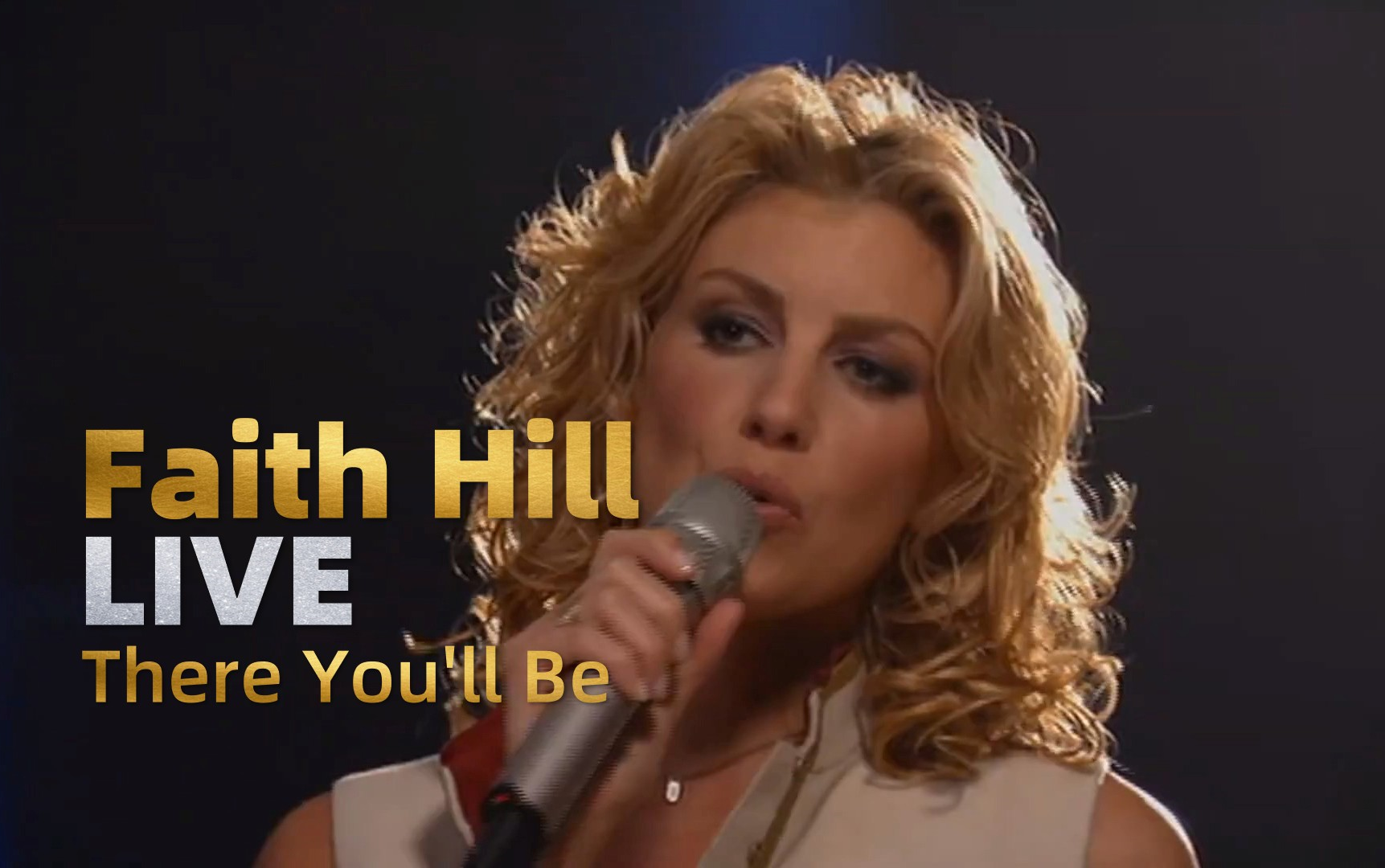 [图]【中英字幕】【珍珠港电影主题曲】Faith Hill - There You'll Be | Live 超清 1080P