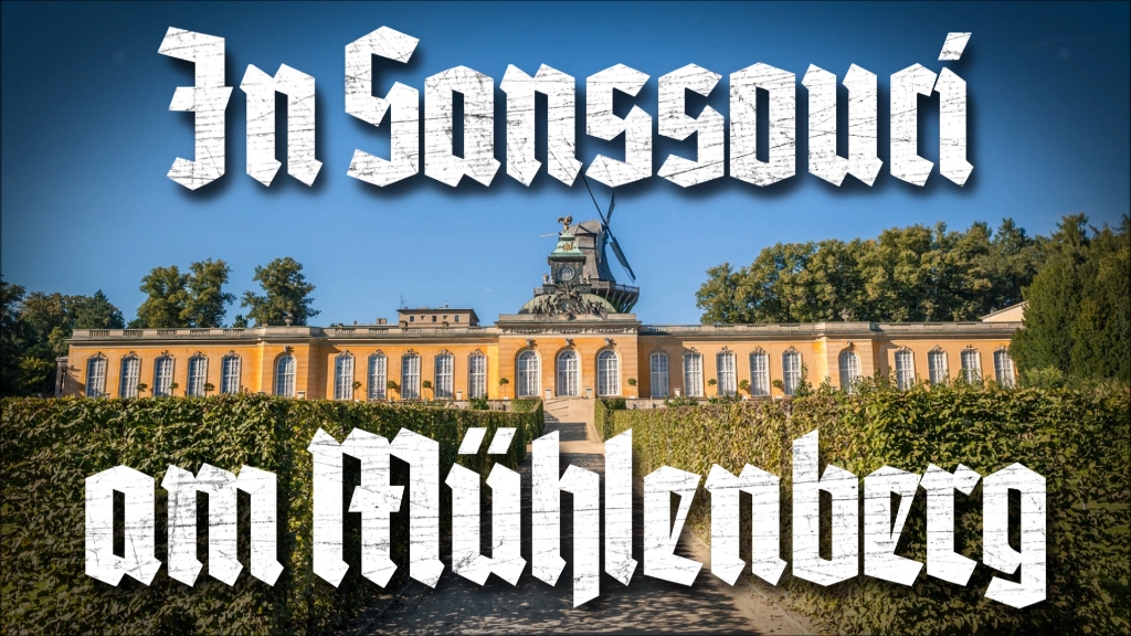 [图]【德国民歌】In Sanssouci am Mühlenberg 在穆伦贝格的无忧宫（钢琴演奏版本）