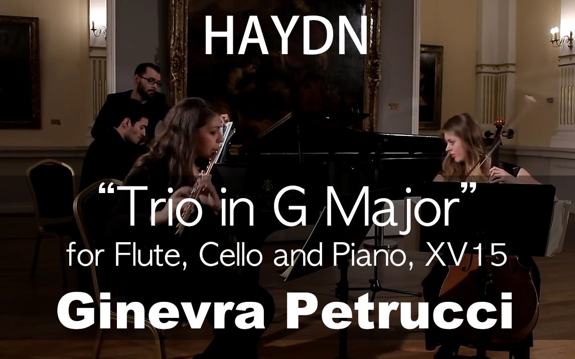 [图]F.J.Haydn___Trio in G Major for Flute, Cello and Piano, XV15 (Ginevra Petrucci)