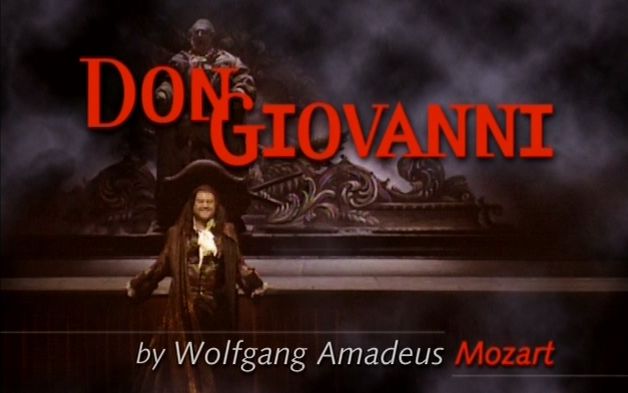 [图][意大利语字幕]【莫扎特歌剧】唐璜 Don Giovanni K527 (大都会版)