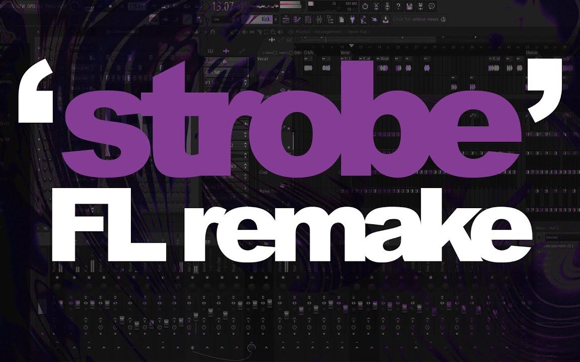 高度还原!deadmau5 - strobe (full fl studio remake)