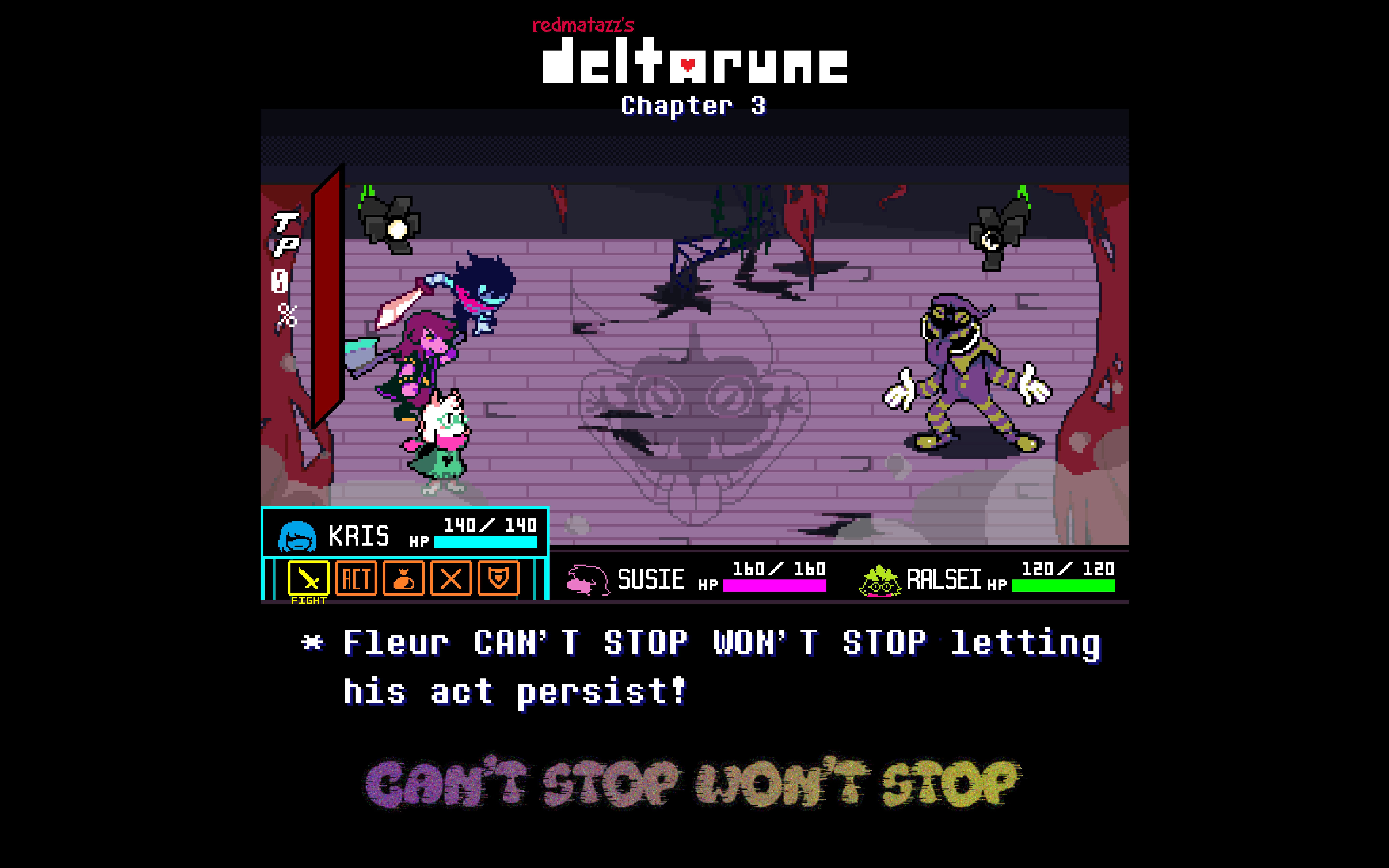 [deltarune: chapter 3] - cant stop wont