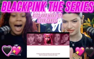 Télécharger la video: 【中字】比利时姐妹看BLACKPINK与欧美巨星的合作曲《Sour Candy 》&《 Kiss and make up》