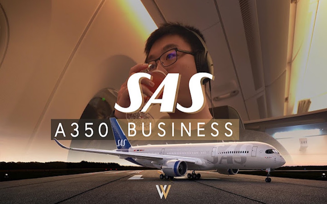 【YouTube】北欧航空|空客A350900|商务舱飞行报告(芝加哥奥黑尔哥本哈根)哔哩哔哩bilibili