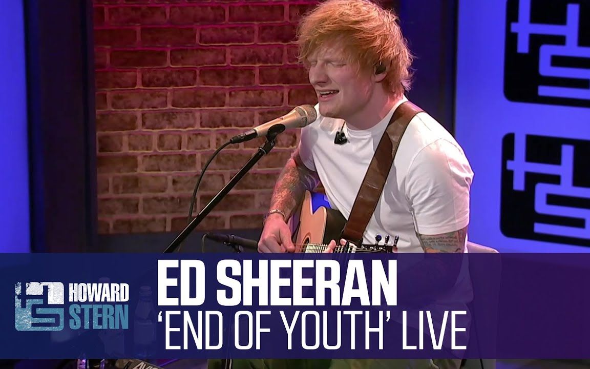 [图]【Ed Sheeran】「End of Youth」Live on the Stern Show最新现场