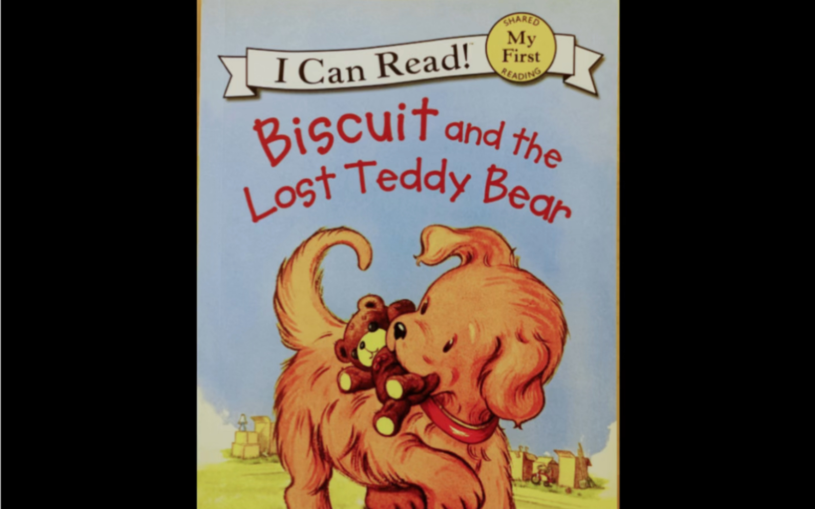 [图]幼儿英语启蒙 I Can Read! - Biscuit and the Lost Teddy Bear