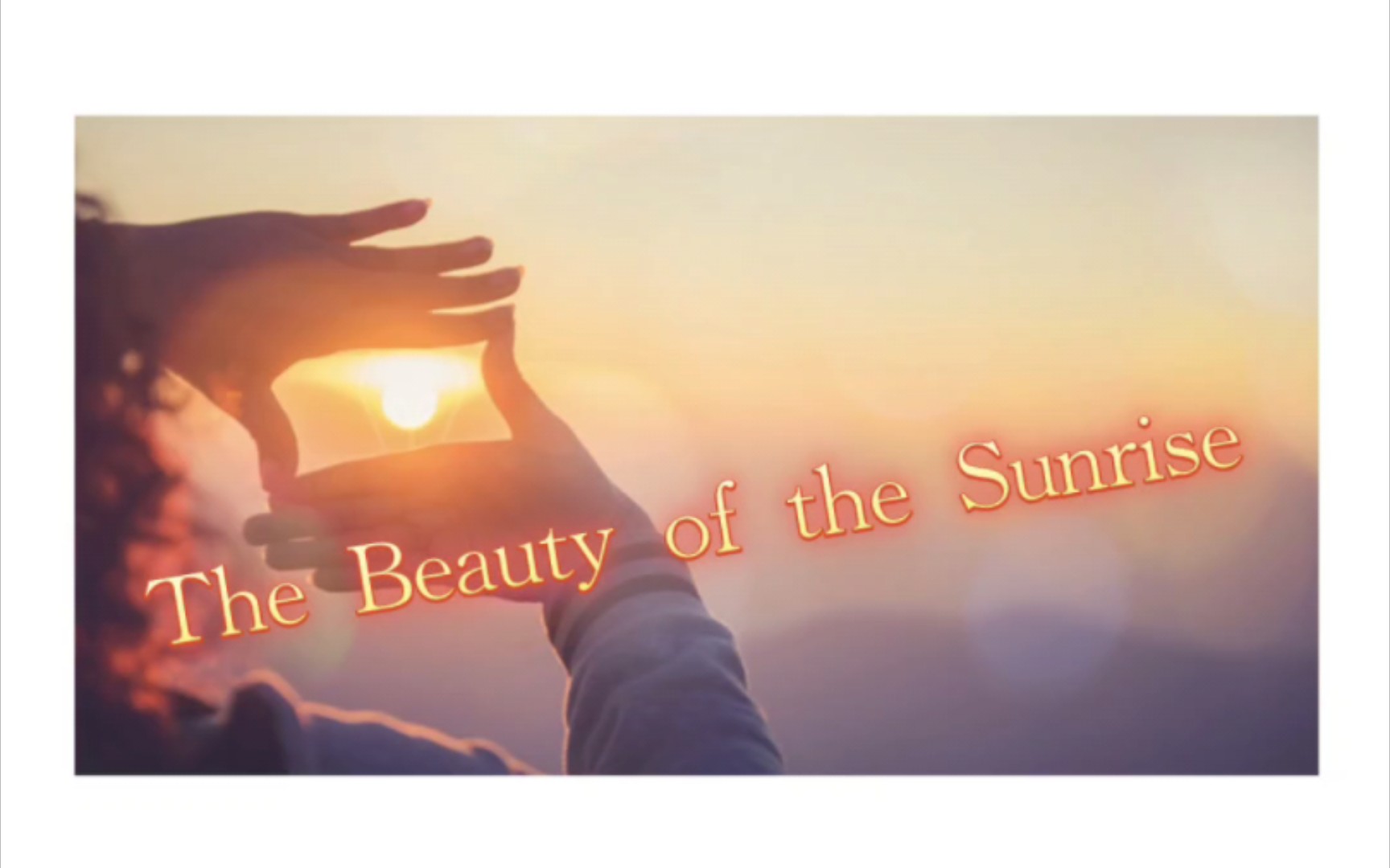 【学习打卡】The Beauty of the Sunrise 日出之美哔哩哔哩bilibili