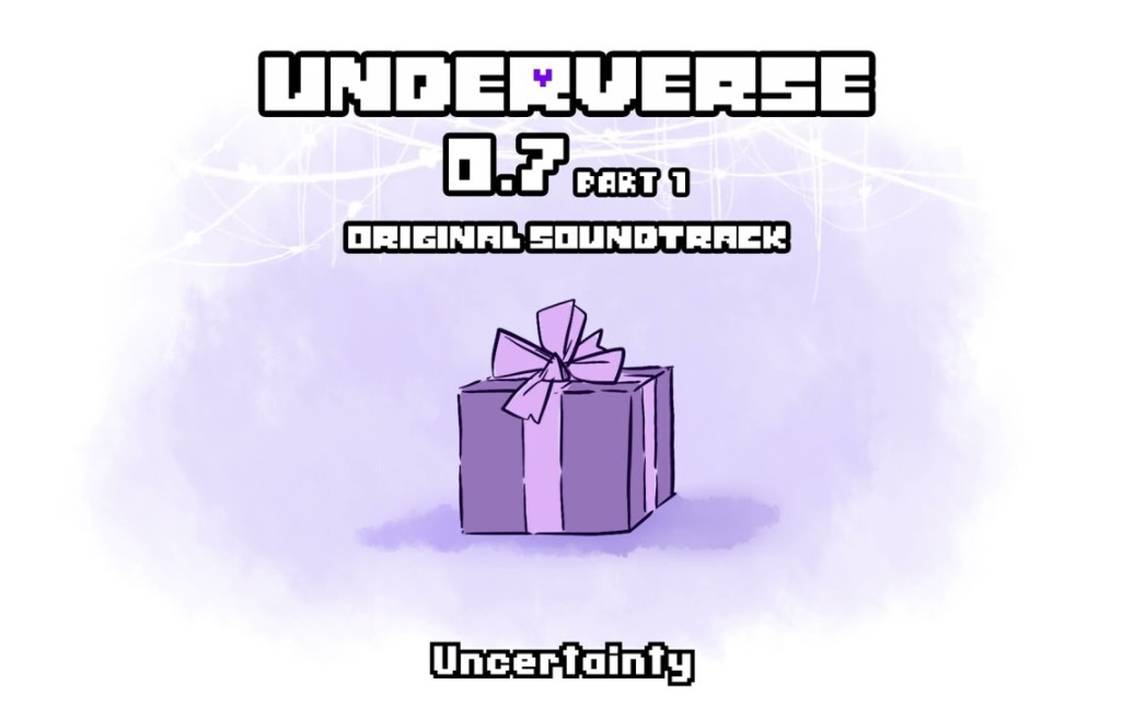 【Underverse/OST】0.7 Part 1  Uncertainty哔哩哔哩bilibili