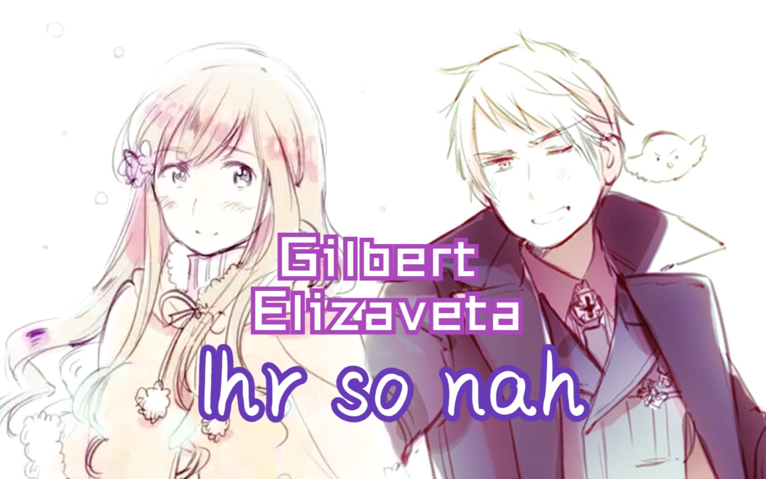 【ai翻唱/啾花】基尔伯特/伊丽莎白 - ihr so nah