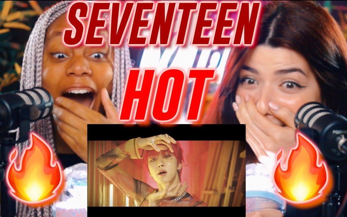 [图]【中字】搞笑KPOP姐妹花Differently Alike看SEVENTEEN正规四辑 - 「HOT」MV Reaction｜次粉发疯实录