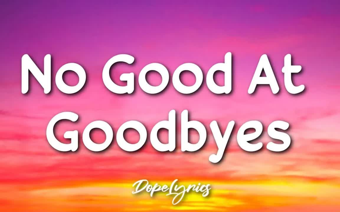 [图]Myya's Diary - No Good At Goodbyes (Lyrics) -歌词版