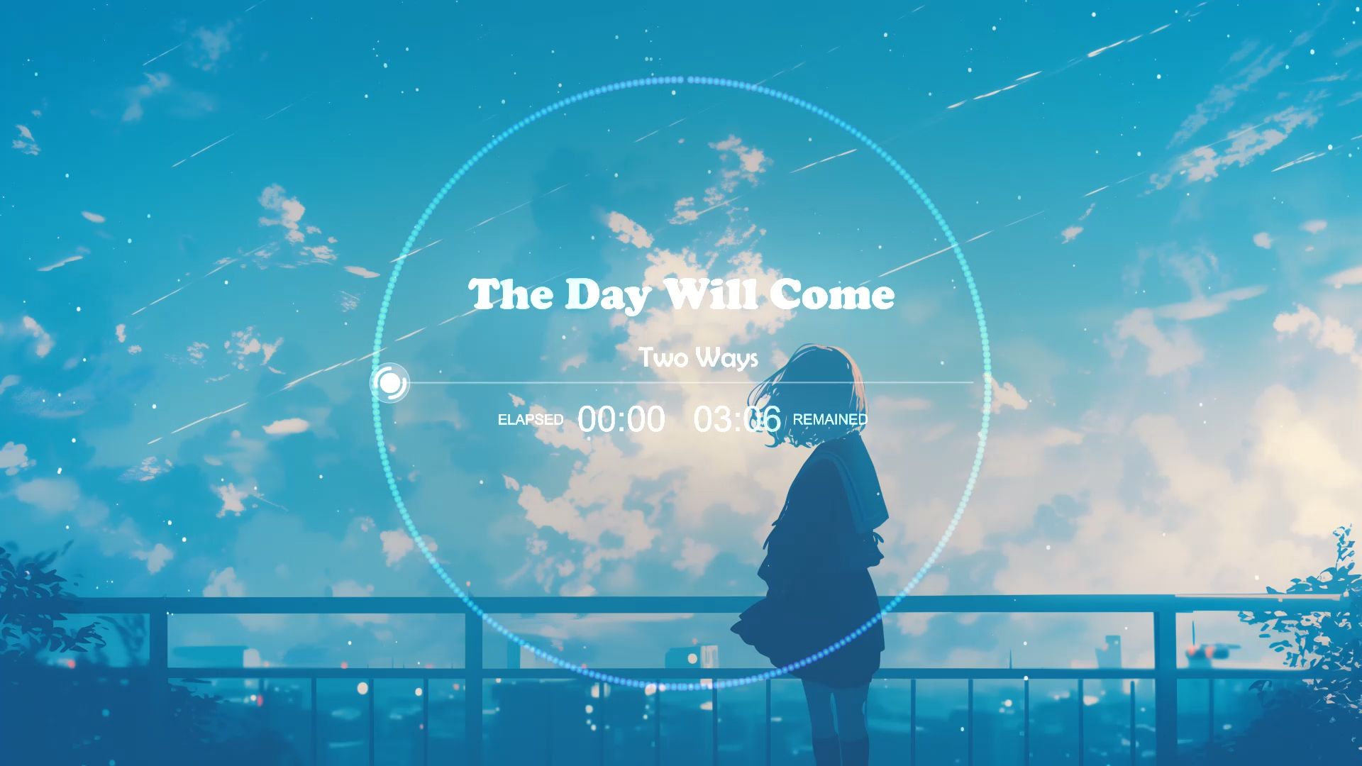 【治愈向】纯音乐推荐 the day will come — two ways