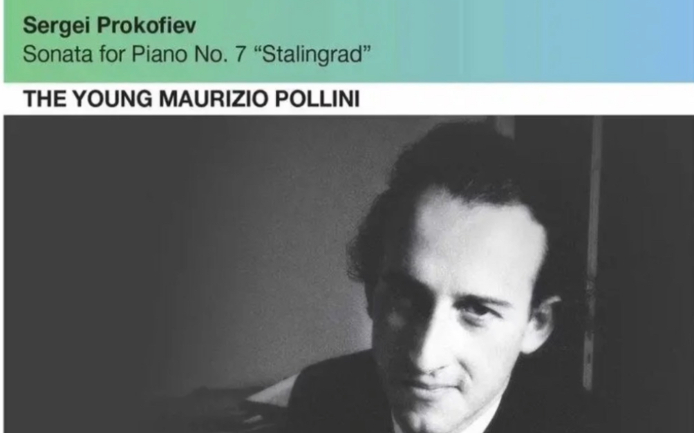 [图]【Maurizio Pollini】普罗科菲耶夫第七钢琴奏鸣曲