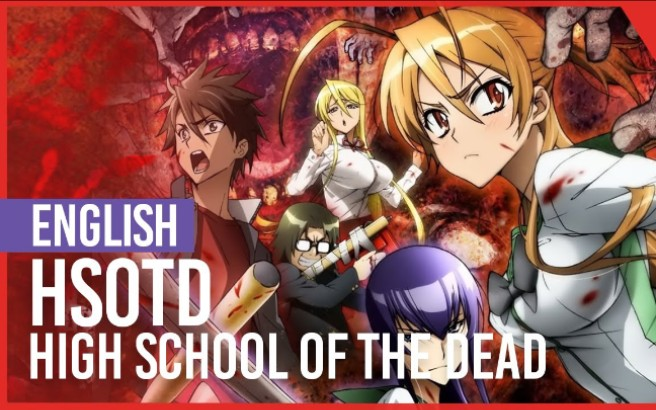 Highschool of the Dead - Highschool of the Dead OP (HelloROMIX) 