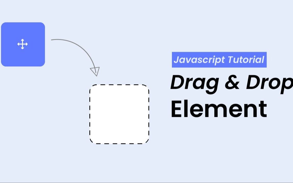 使用 Javascript 实现简单的拖放功能 | 源码下载哔哩哔哩bilibili