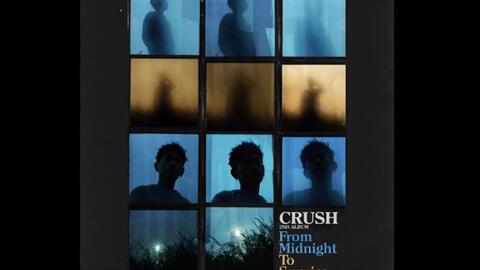 Crush From Midnight To Sunrise全专收听 冬日歌曲 安利 哔哩哔哩
