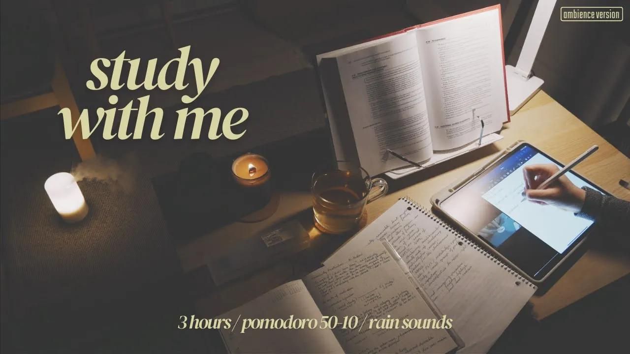 【celine】3-hour study with me|pomodoro 50-10|rain sounds|at