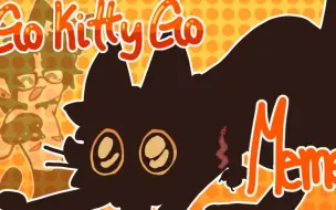 Download Video: 【meme动画】Go Kitty Go! Meme ||GachaClub||