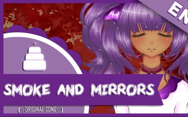 [图]「Original」Smoke and Mirrors【Jayn】