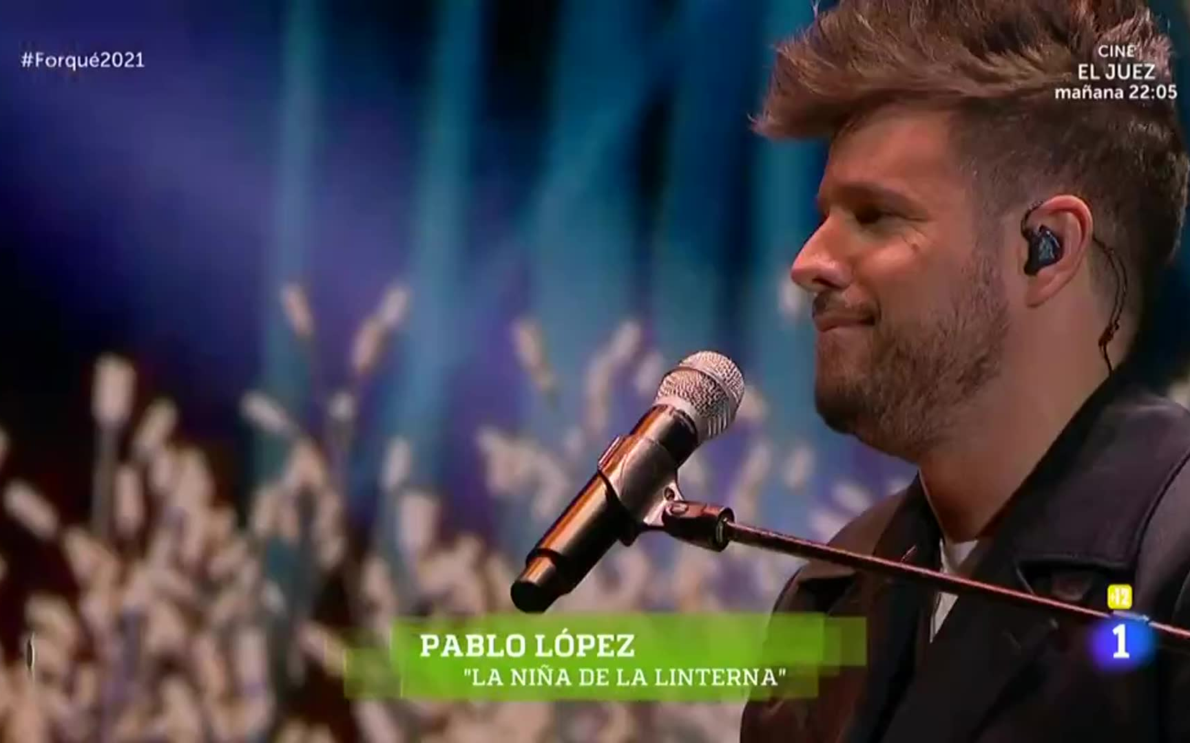 大罗pablolópez在premiosforqué2021现场演唱lani09adelalinterna