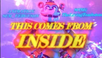 Video herunterladen: 【FNAF十周年/同人动画】（4K高清）“源自其中” This Comes From Inside｜Song By: The Living Tomstone