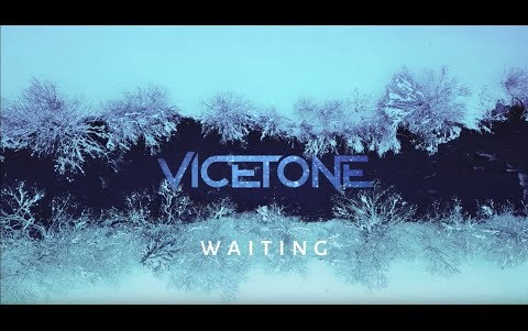 【vicetone】v神新单——waiting官方mv【1080p】