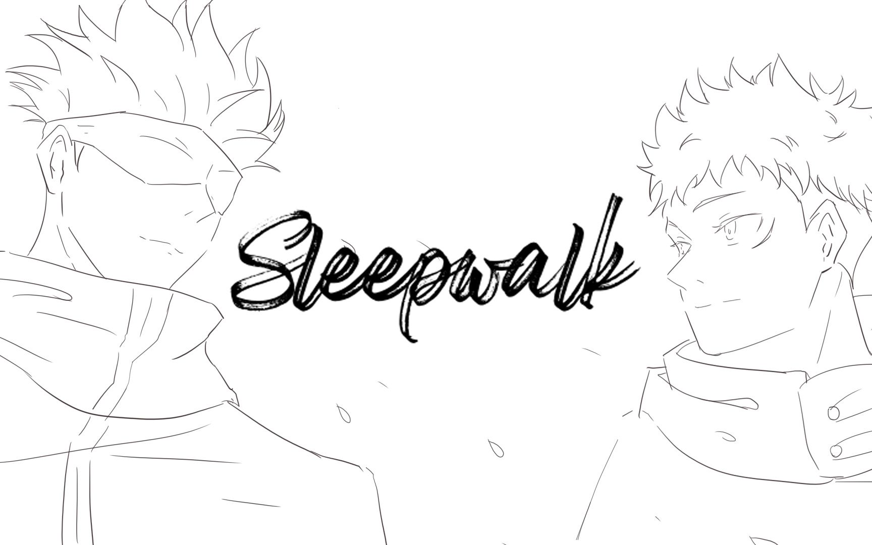 [图]【五悠手书】SLEEPWALK