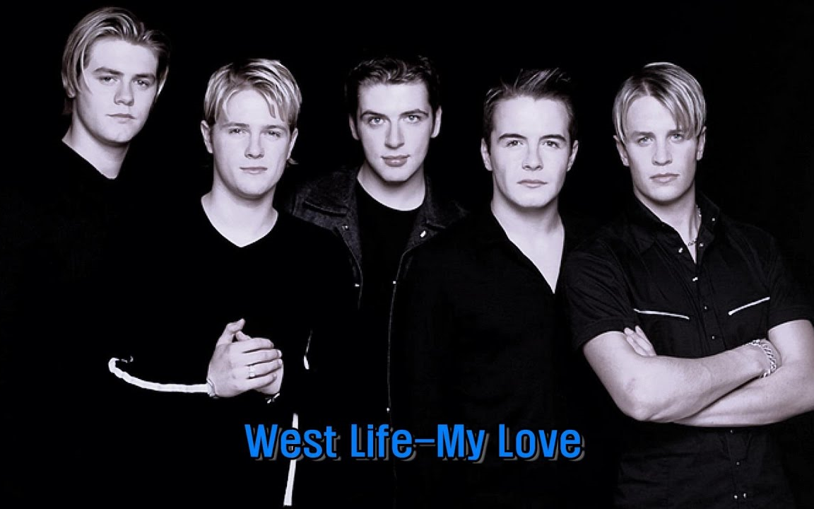 [图]【经典MV】Westlife - My Love