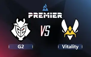 Télécharger la video: 【BLAST春季决赛】G2 vs Vitality 6月18日