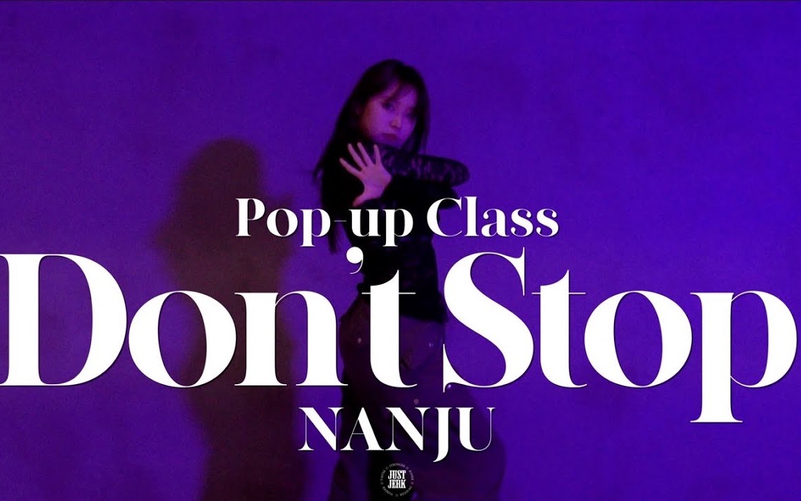 [图]氛围感好撩的Jazz｜TURNS【朴兰珠Nanju】编舞GoGo Morrow《Don’t Stop》视频合集｜Kina客串｜街头少女战士｜JustJerk舞室