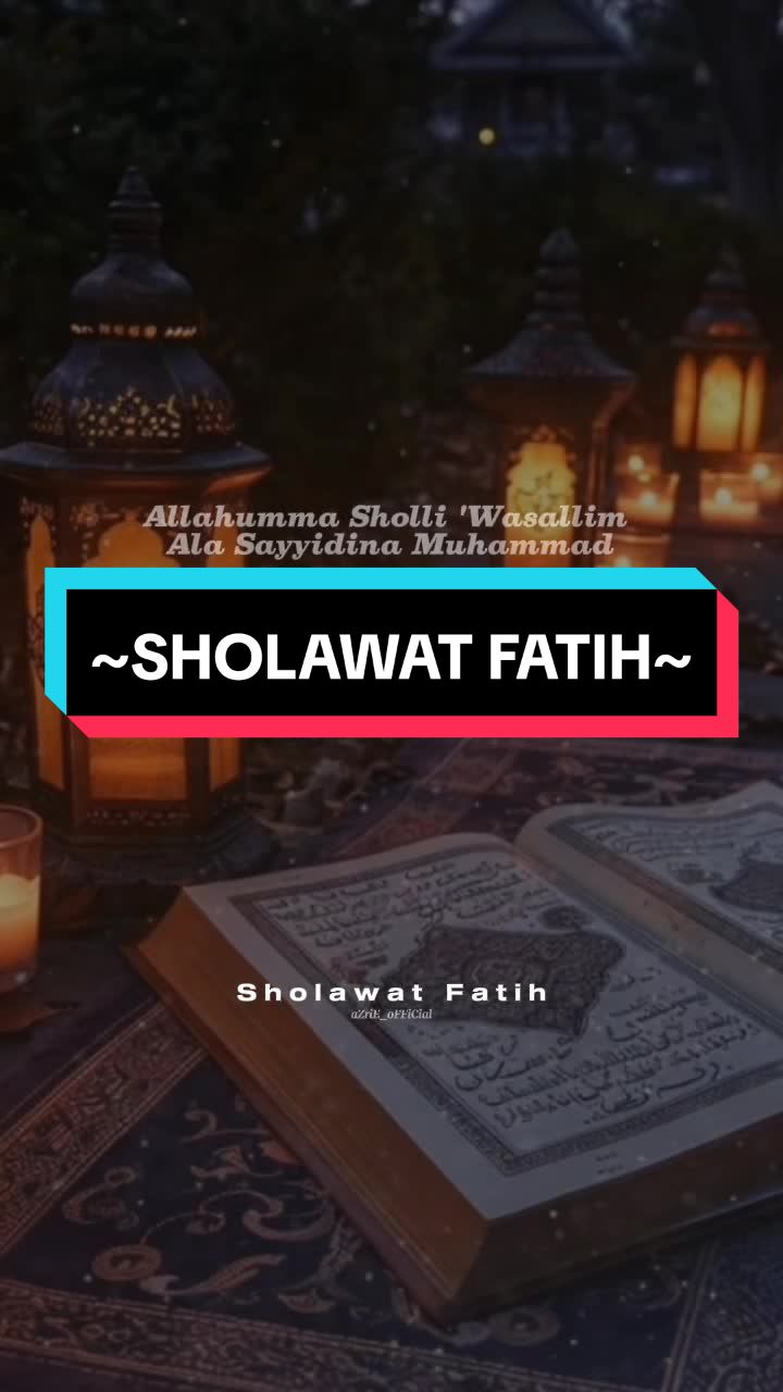 SHOLAWAT FATIH ..克莱比汉ⷥឦ‹‰瓦ⷦ𓕦赫: 1.Berkata sebahagian ulamak maghribi, berselawat哔哩哔哩bilibili