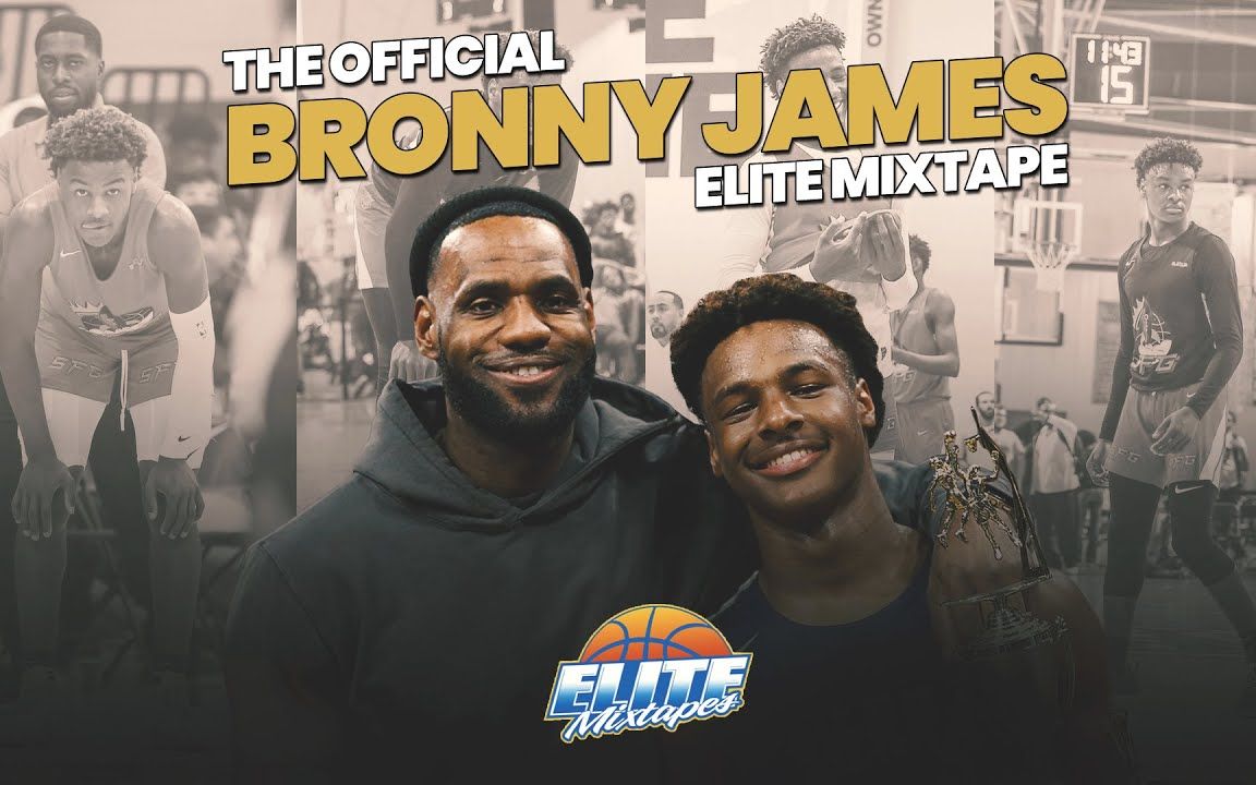 皇太子布朗尼詹姆斯官方混辑第一部!Bronny James OFFICIAL Elite Mixtape Vol 1 LeBron James Jr哔哩哔哩bilibili