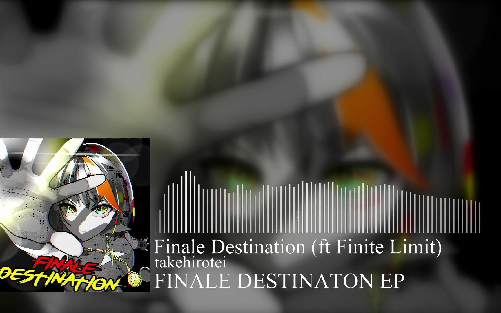 [图]takehirotei - Finale Destination (ft Finite Limit) [Official upload]