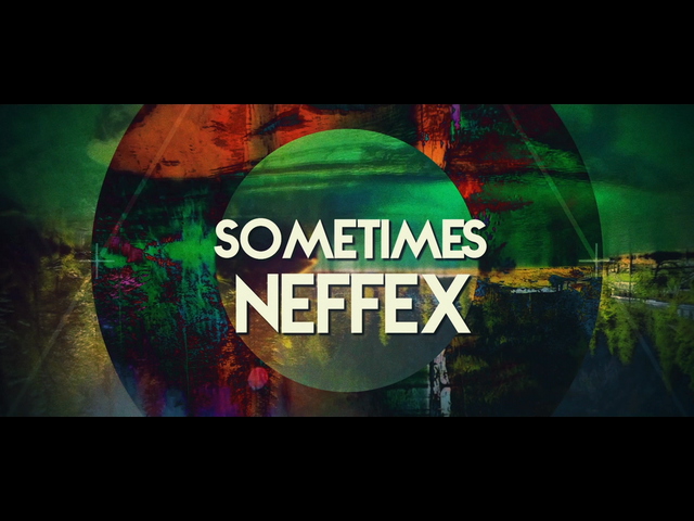 [图]Sometimes - NEFFEX