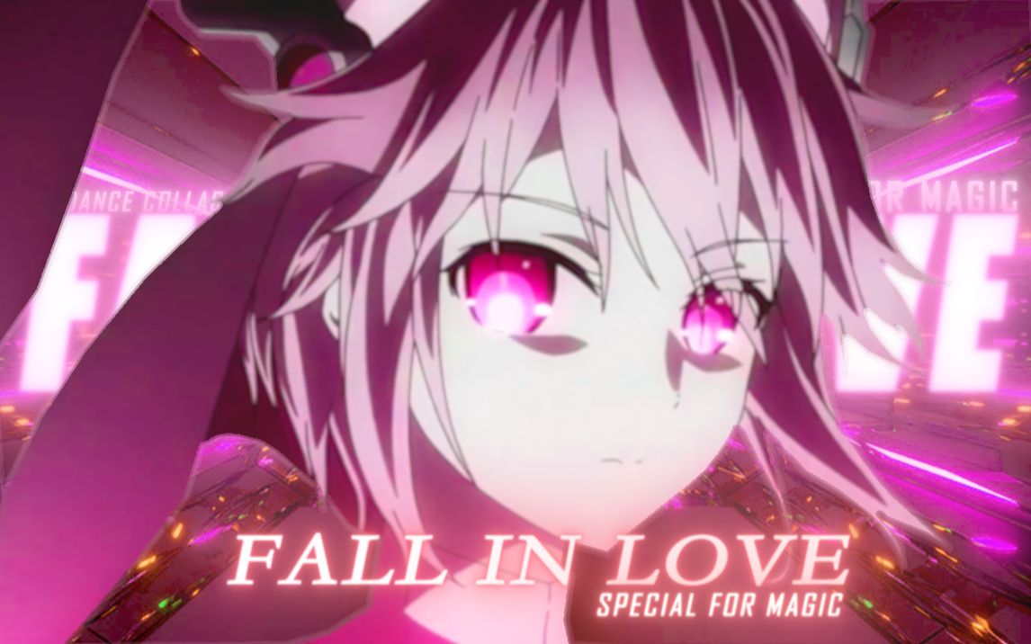 【舞曲AMV】FALL IN LOVE//沉爱哔哩哔哩bilibili