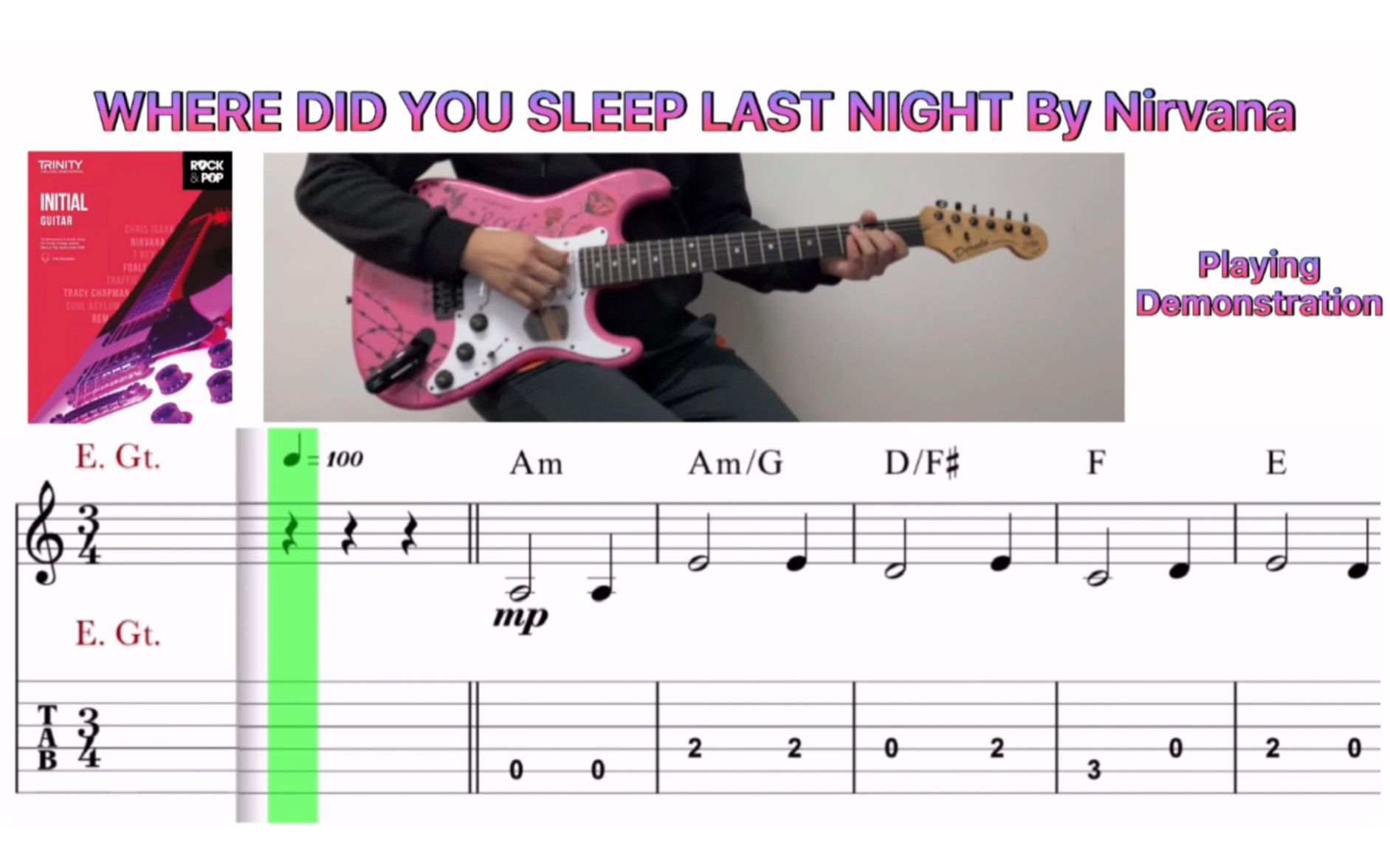 [图]英国圣三一摇滚&流行吉他考级 Initial - Where Did You Sleep Last Night By Nirvana 乐谱&TAB 弹奏示范视频